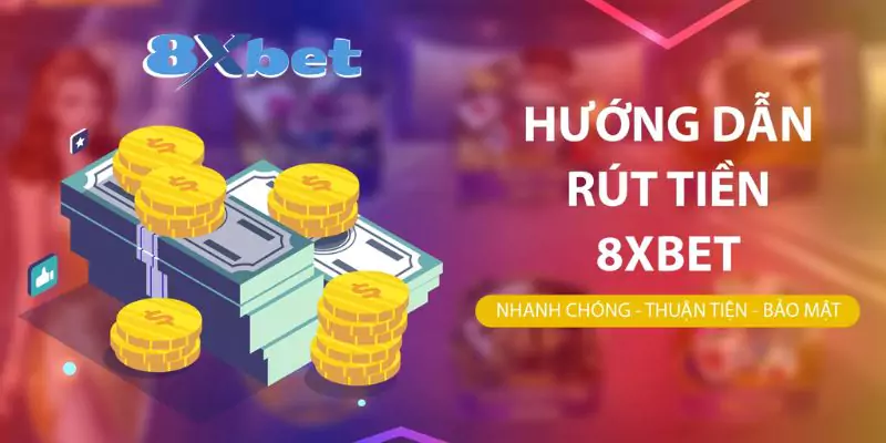 Cách rút tiền 8xbet nhanh chóng với phương thức độc quyền chỉ 30 giây, tiền về tài khoản. An toàn tuyệt đối với mã xác thực sinh trắc học. Trải nghiệm ngay!